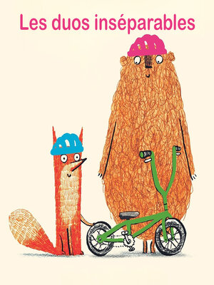 cover image of Les duos inséparables